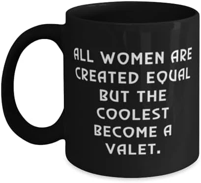 GENERIC Unique Idea Valet Gifts, All Women Are Created Equal But The, Inspire Birthday 11oz 15oz Mug Gifts For Coworkers From Friends, Gift Ideas For Her, Gift Ideas For Him, Gift Ideas For, Christmas Gift 4 GENERIC Unique Idea Valet Gifts, All Women Are Created Equal But The, Inspire Birthday 11oz 15oz Mug Gifts For Coworkers From Friends, Gift Ideas For Her, Gift Ideas For Him, Gift Ideas For, Christmas Gift - Image 4