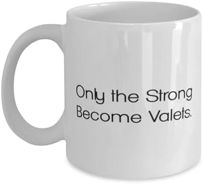 GENERIC Sarcastic Valet 11oz 15oz Mug, Only The Strong Become Valets, Present For Coworkers, Inspirational Gifts From Boss, Unique Valet Mug, Valet Mug Gift, Oz Valet Mug, Oz Valet Mug 3 GENERIC Sarcastic Valet 11oz 15oz Mug, Only The Strong Become Valets, Present For Coworkers, Inspirational Gifts From Boss, Unique Valet Mug, Valet Mug Gift, Oz Valet Mug, Oz Valet Mug - Image 3