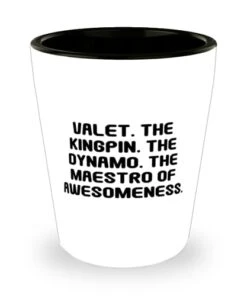 GENERIC Valet. The Kingpin. The Dynamo. The Maestro Of. Valet Shot Glass, Beautiful Valet Gifts, Ceramic Cup For Colleagues From Boss, Gifts For Coworkers Under, Gifts For Female Coworkers, Gifts For Male