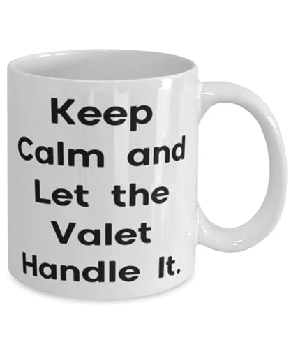 GENERIC Inspire Valet Gifts, Keep Calm And Let The Valet Handle It, Unique Birthday 11oz 15oz Mug For Coworkers, Cup From Coworkers, Gratitude, Gift Ideas, Valet Service, Presents 2 GENERIC Inspire Valet Gifts, Keep Calm And Let The Valet Handle It, Unique Birthday 11oz 15oz Mug For Coworkers, Cup From Coworkers, Gratitude, Gift Ideas, Valet Service, Presents - Image 2