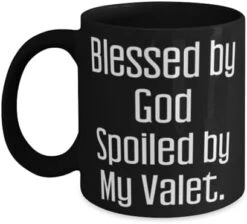 GENERIC Valet Gifts For Colleagues, Blessed By God Spoiled By My Valet, Cute Valet 11oz 15oz Mug, Cup From Friends, Valentines Day, Gift For Him, Boyfriend, Husband -GENERIC Shop 31taii4jPqL. AC 1